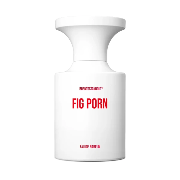 BORNTOSTANDOUT Fig Porn