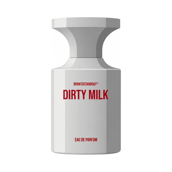 BORNTOSTANDOUT Dirty Milk