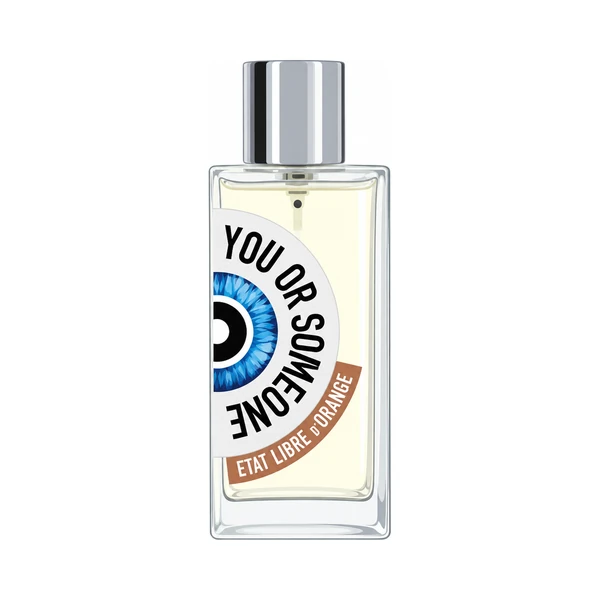 Etat Libre d'Orange You or Someone Like You